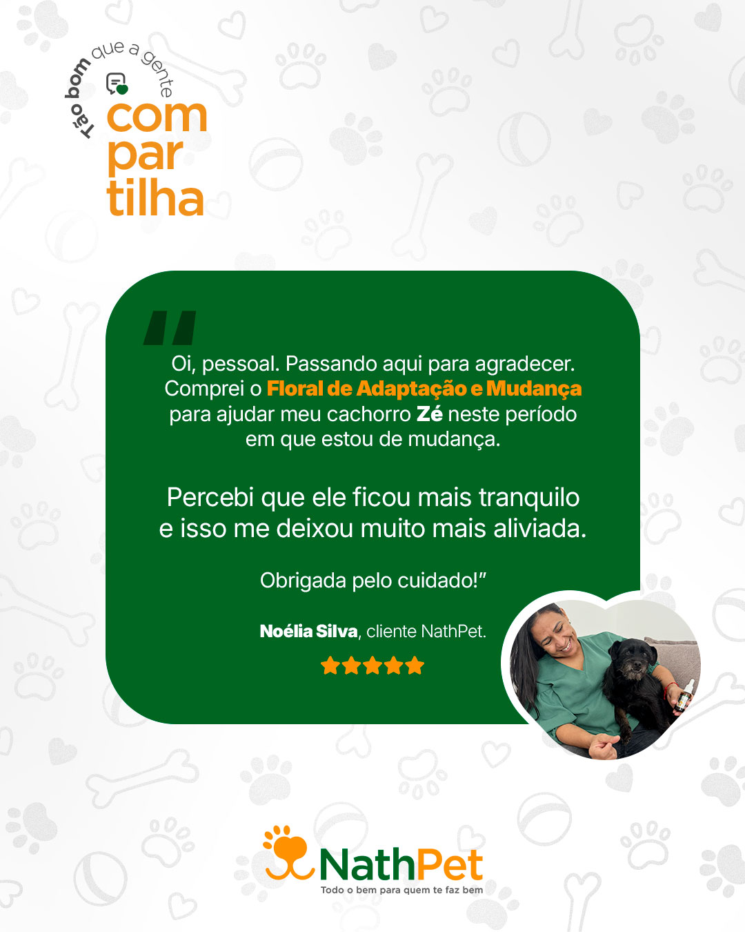 Noélia Silva, cliente NathPet.